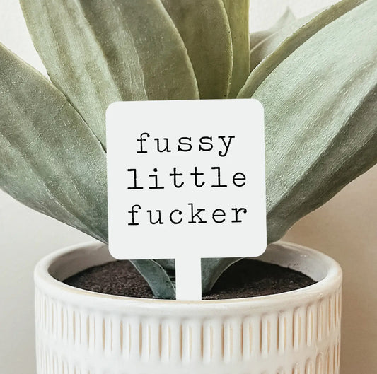 Fussy Plant Marker